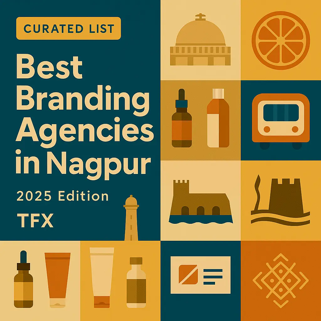 1080×1080 featured cover for “Best Branding Agencies in Nagpur – 2025 Edition” by The Factor X, with bold title on deep teal and a 3×3 grid blending Nagpur icons and brand assets: Deekshabhoomi dome, Zero Mile pillar, Sitabuldi Fort over Futala Lake waves, Nagpur Metro coach, orange slice motif (“Orange City”), plus packaging bottles, tubes, droppers, business card and logo grid—palette of sandstone, terracotta, mustard and teal; optimized for branding and packaging design search.